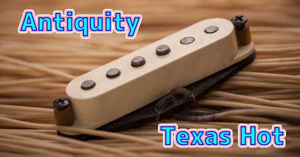 【激枯れ】Seymour Duncan Antiquity Texas Hot Strat 極甘50年代手巻きストラトの音をSSL-1と比較検証！【ダンカン音質解析&レビュー】 _ ギターいじリストのおうち